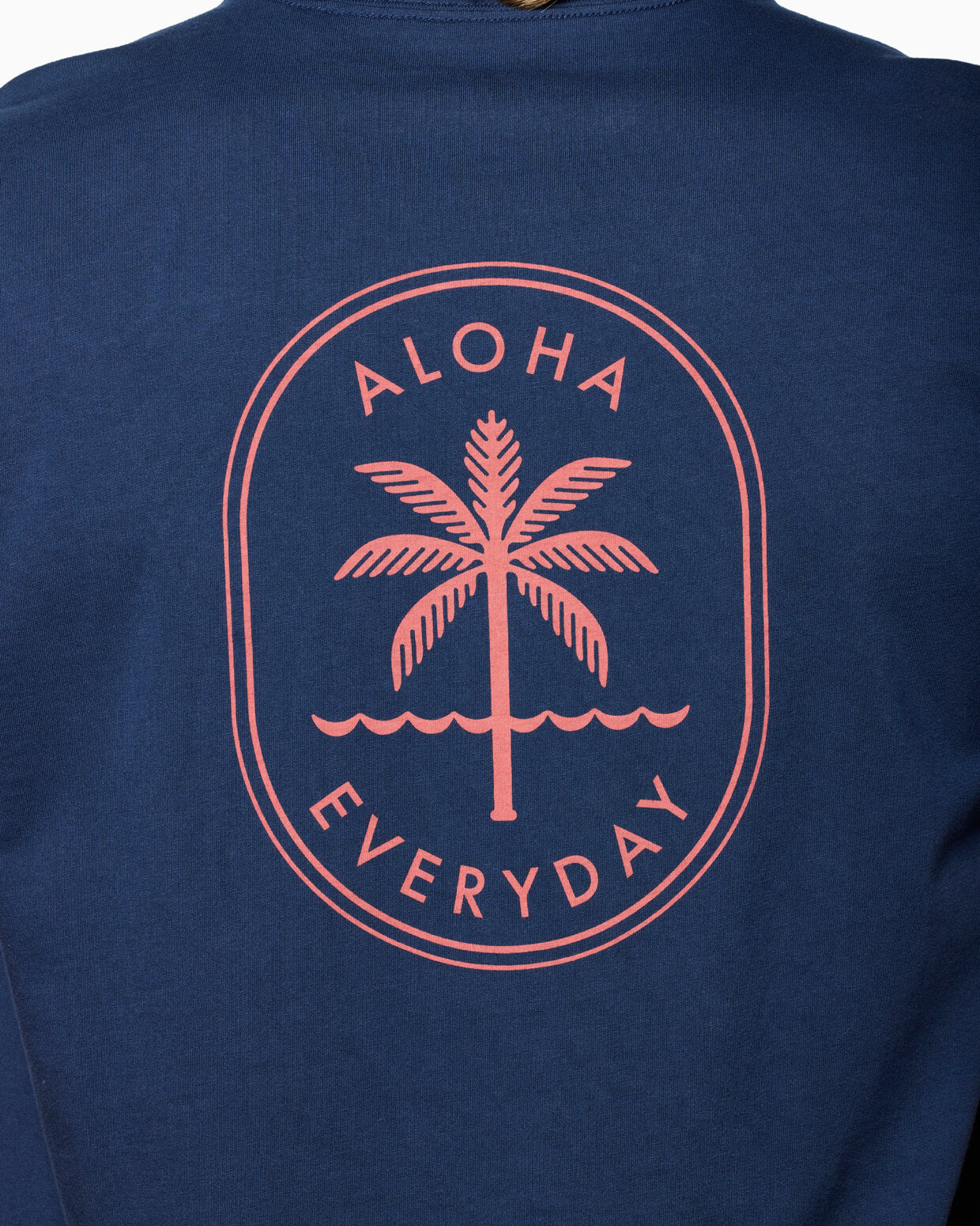 Aloha Everyday | Short Sleeve T-Shirt