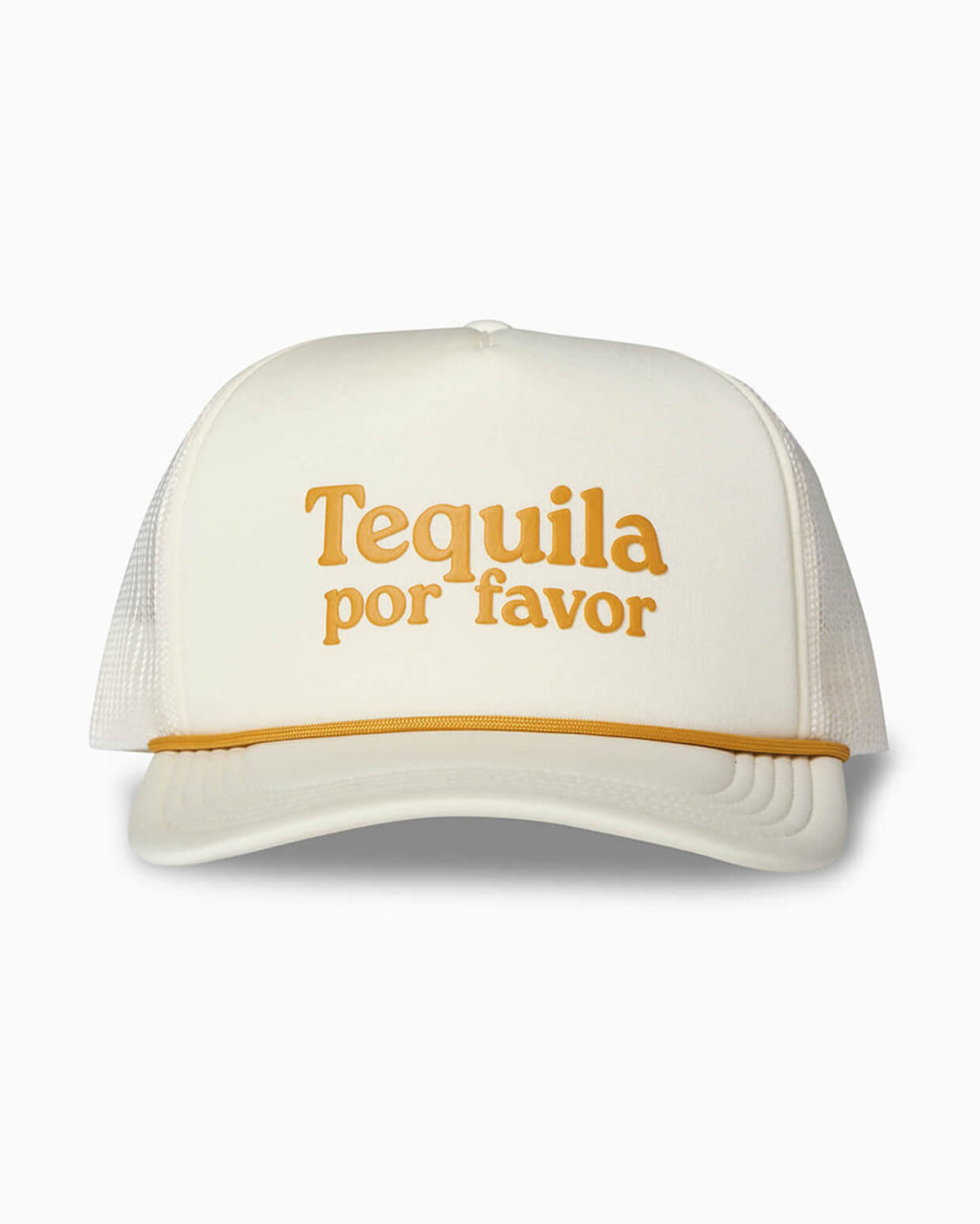 White mesh-back trucker hat with gold “Tequila por favor” embroidery and matching rope, front view.